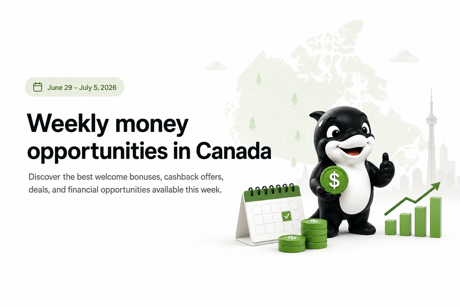 Canooq-style weekly money opportunities graphic for June 29 to July 5, 2026 with a smiling mascot, calendar, coins and growth chart.